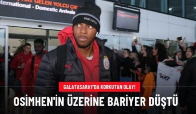 Galatasaray’da korkutan olay: Victor Osimhen’in üzerine bariyer düştü